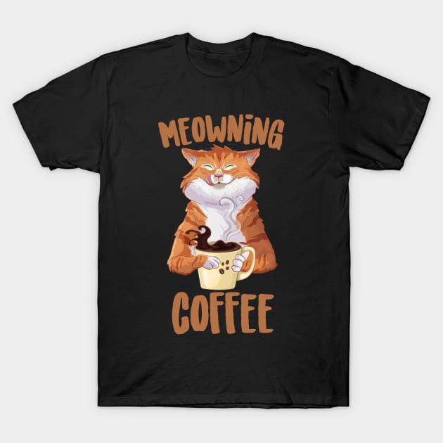 Meowning Coffee Cute Cat T-Shirt by Eugenex